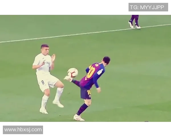 梅西独特足球技艺解析：从控球到突破的无与伦比的艺术展示